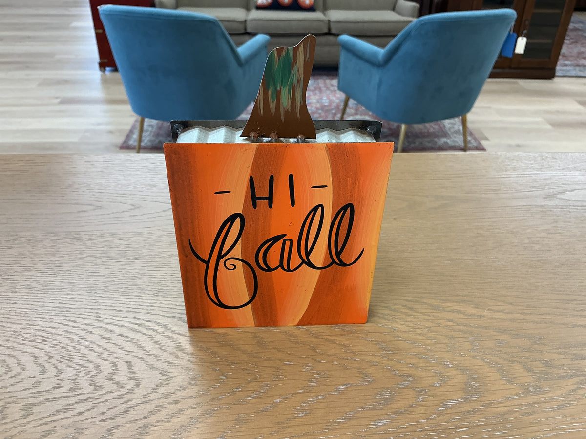 Hi Fall Metal sign